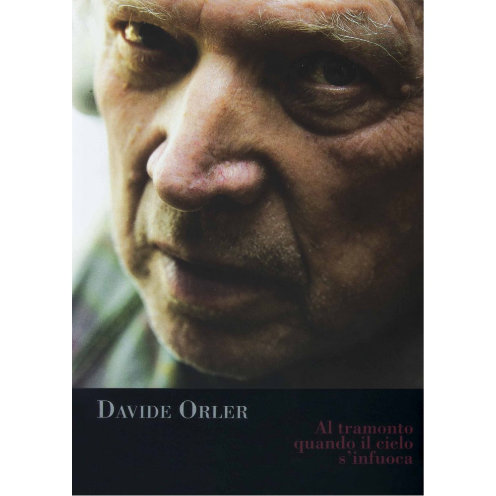 DAVIDE ORLER - AL TRAMONTO QUANDO IL CIELO S'INFUOCA